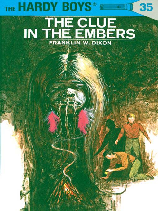 Title details for The Clue in the Embers by Franklin W. Dixon - Available